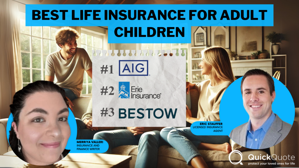Best Life Insurance for Adult Children in 2025 (Top 10 Companies ...