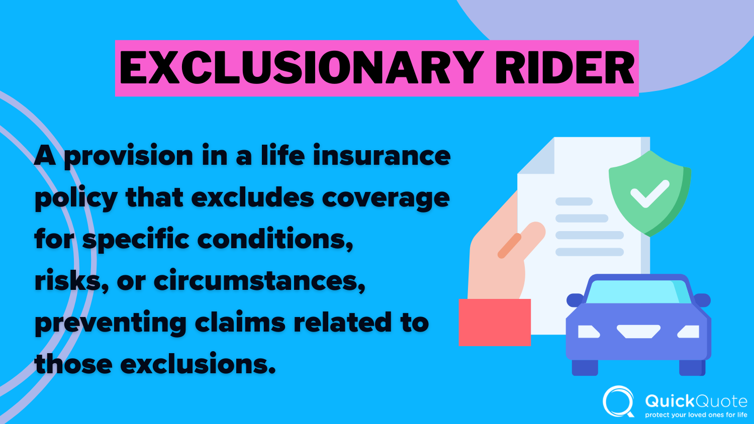 Exclusionary Rider Definition Card: How To Get Life Insurance With a Terminal Illness